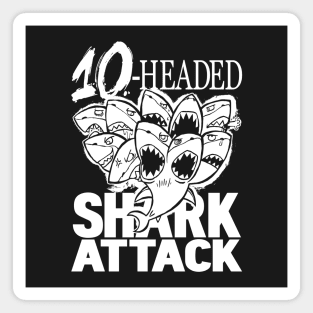 10-HEADED SHARK ATTACK Magnet